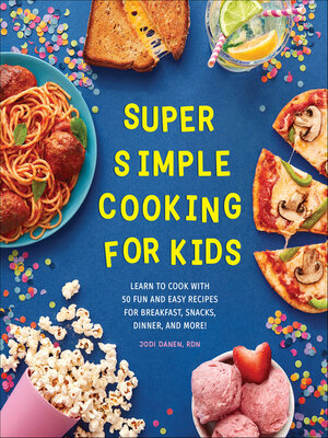 cover image of Super Simple Cooking for Kids